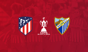 Temp. 18-19 | Copa de La Reina sorteo Málaga CF