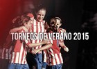 Torneos de Verano 2015 Atlético Féminas